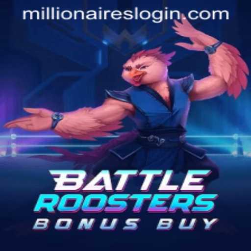 Explore the Exciting World of BattleRoostersBonusBuy and the Alluring Millionairesslot