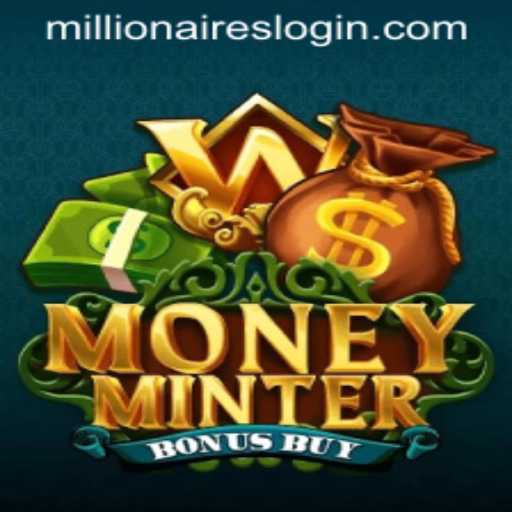 Unveiling MoneyMinterBonusBuy: The Thrilling Millionairesslot Experience